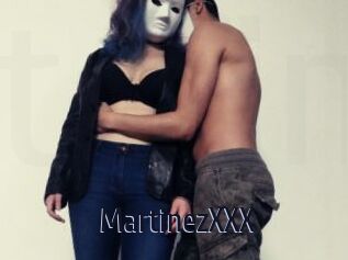 MartinezXXX