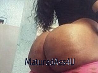 MaturedAss4U