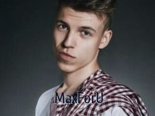 MaxForU