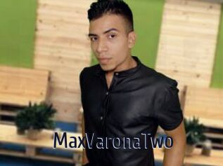 MaxVaronaTwo