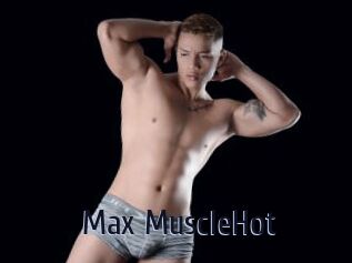 Max_MuscleHot