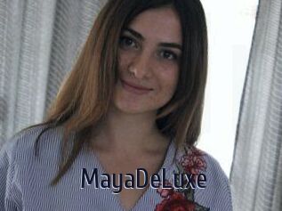 MayaDeLuxe