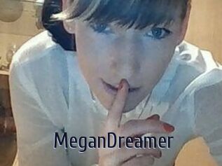 MeganDreamer