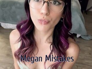 Megan_Mistakes