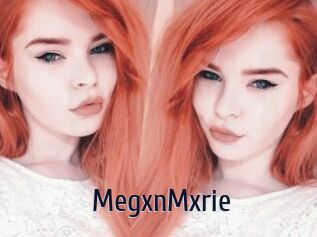 MegxnMxrie