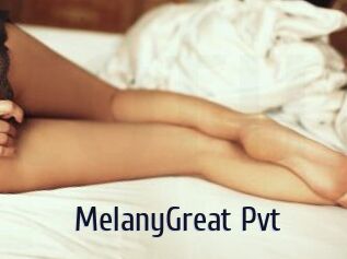 MelanyGreat_Pvt