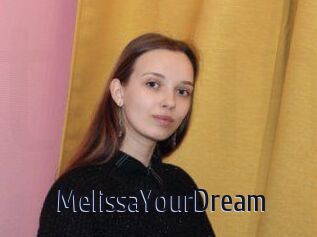 MelissaYourDream