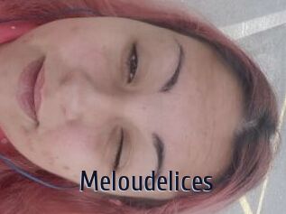 Meloudelices