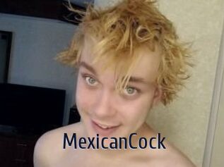 MexicanCock