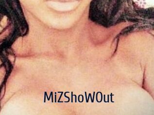 MiZShoWOut