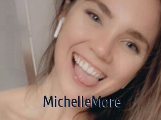 MichelleMore