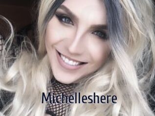 Michelleshere