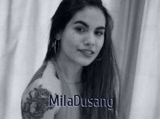 MilaDusang