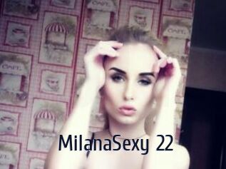 MilanaSexy_22