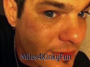 Miles4KinkyFun