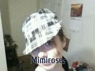 Mimiroses