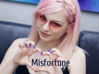 Misfortune