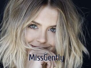 MissGently