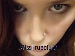 MissTrueblu22