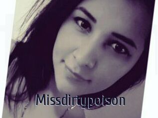 Missdirtypoison