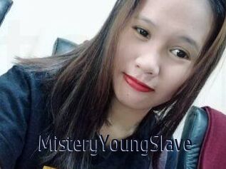 MisteryYoungSlave