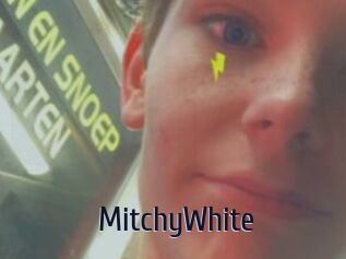 MitchyWhite