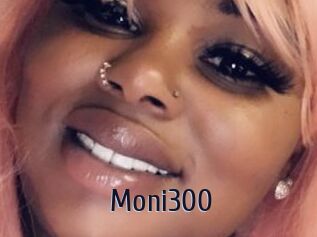 Moni300