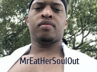 MrEatHerSoulOut