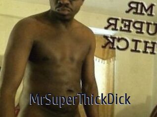 MrSuperThickDick