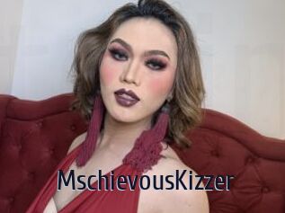 MschievousKizzer