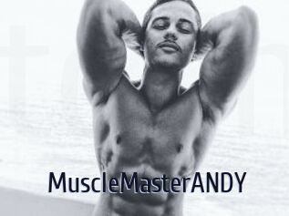 MuscleMasterANDY