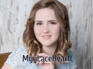 MyyLaceHeartt