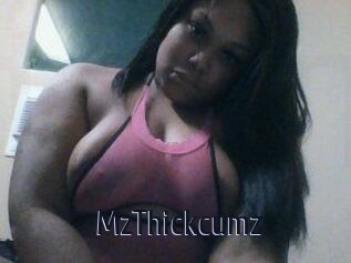 Mz_Thickcumz