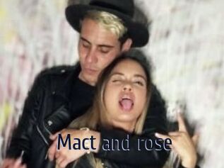 Mact_and_rose