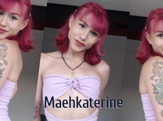 Maehkaterine