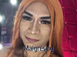 Maigresexy