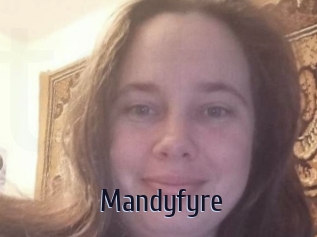 Mandyfyre