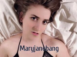 Maryjanebang