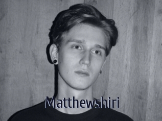 Matthewshiri