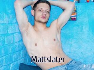 Mattslater