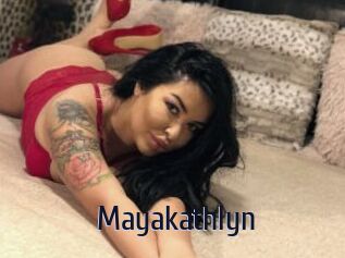 Mayakathlyn