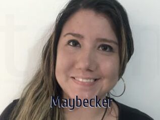 Maybecker