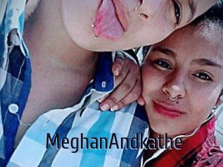 MeghanAndkathe