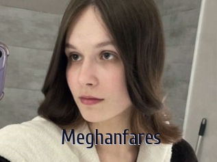 Meghanfares