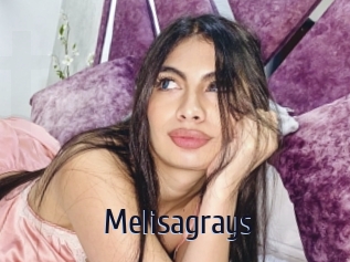 Melisagrays