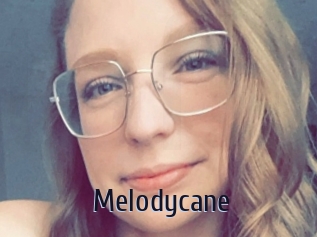 Melodycane