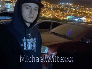 Michaelwhitexxx