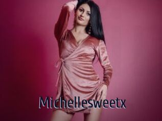 Michellesweetx