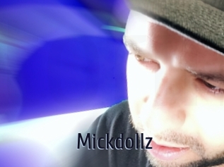 Mickdollz