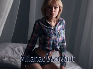 Milanaobservant